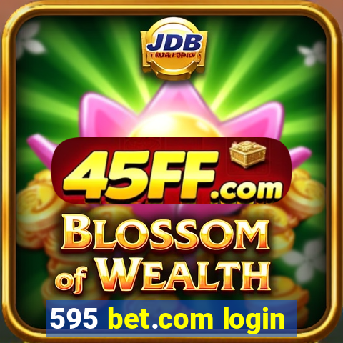 595 bet.com login